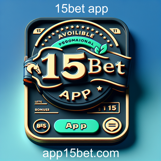 Descubra as Melhores Promoções no 15bet App